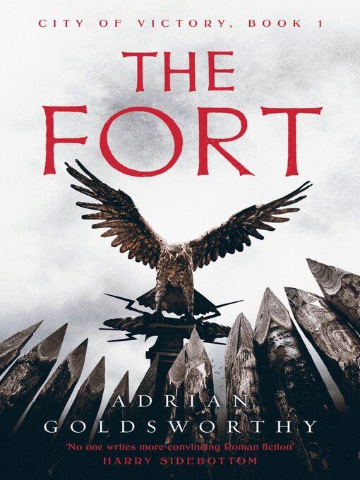 Title details for The Fort by Adrian Goldsworthy - Available